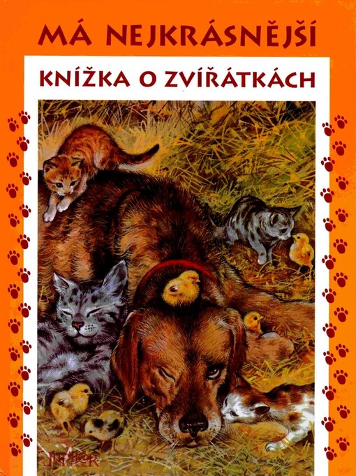 Má nejkrásnější knížka o zvířátkách