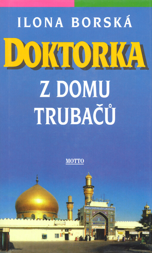 Doktorka z domu Trubačů