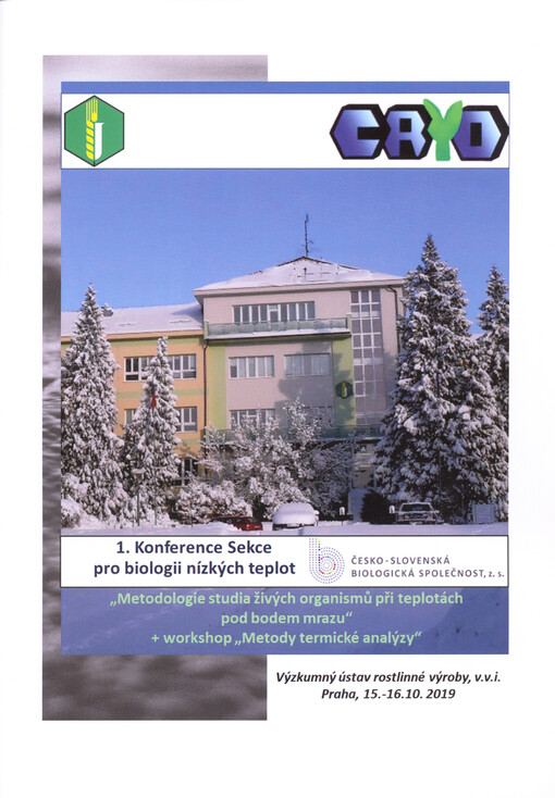 Sborník příspěvků z 1. konference Sekce pro biologii nízkých teplot, ČsBS, z.s. 