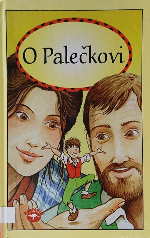 O Palečkovi : na motivy pohádky bratří Grimmů /