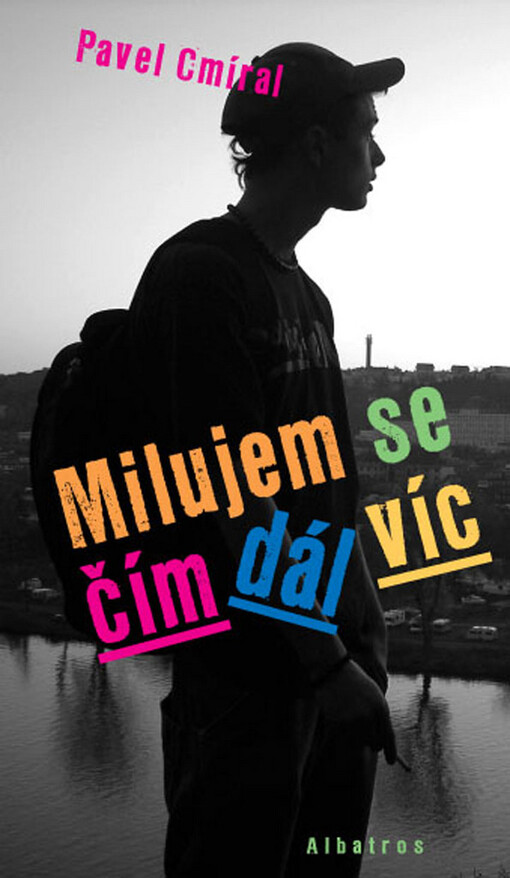 Milujem se čím dál víc