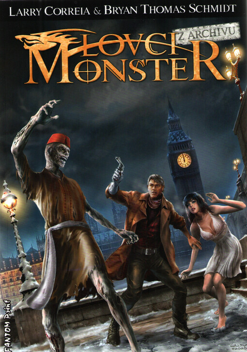 Lovci monster. Z archivu