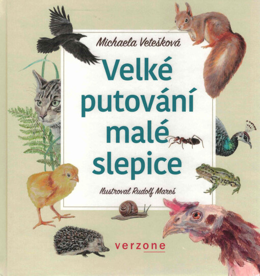 Velké putování malé slepice