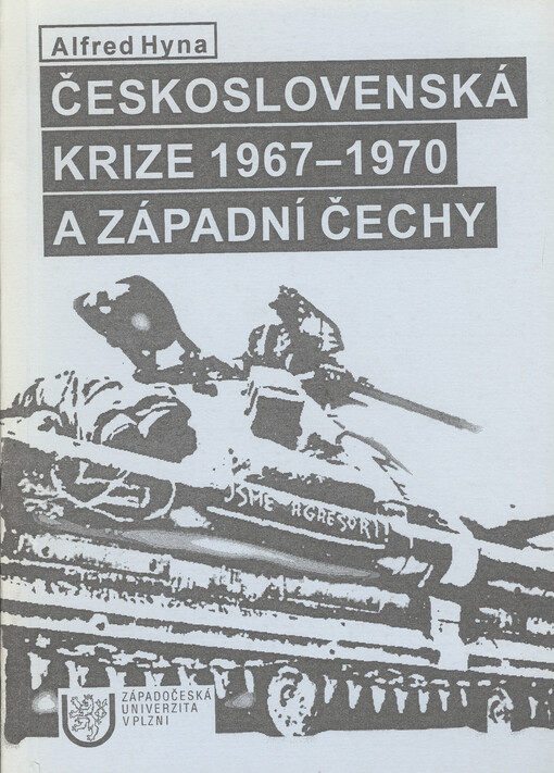 Československá krize 1967-1970 a západní Čechy