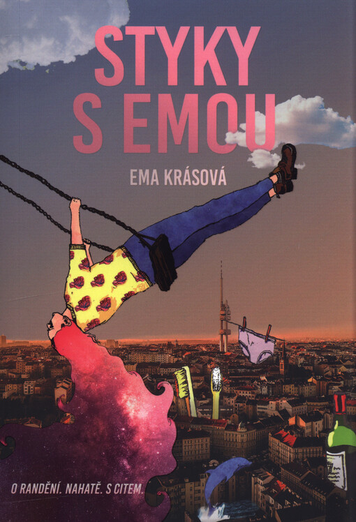 Styky s Emou : bejt holka v nejlepším věku je to nejlepší, co se vám může stát