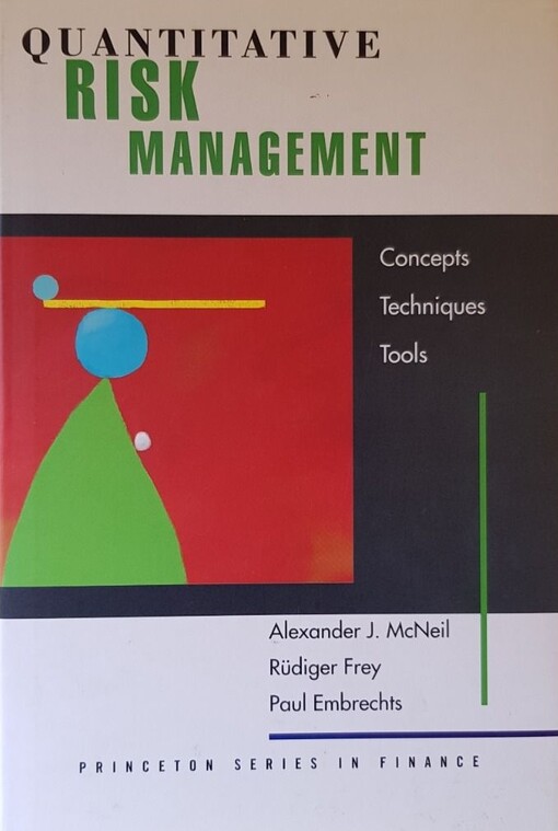 Quantitative risk management : concepts, techniques and tools