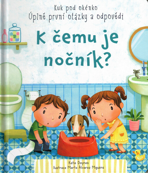 K čemu je nočník?