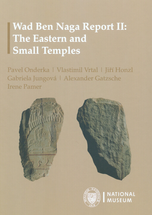 Wad Ben Naga Report. II, The Eastern and Small Temples