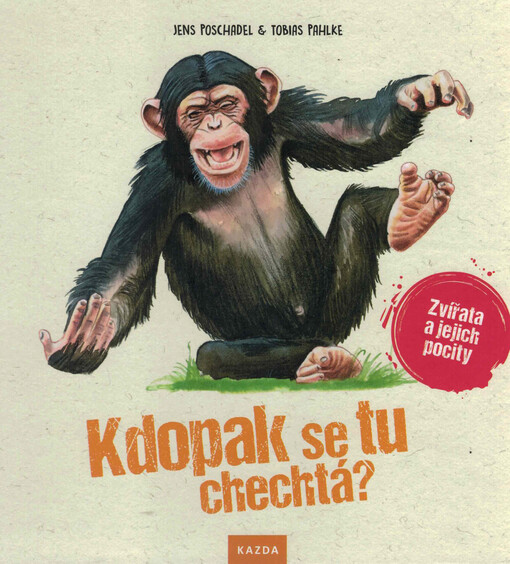 Kdopak se tu chechtá? : zvířata a jejich pocity