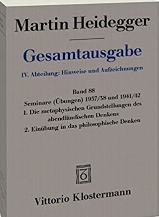 1. Die metaphysischen Grundstellungen des abendländischen Denkens ;
 2. Einübung in das philosophische Denken