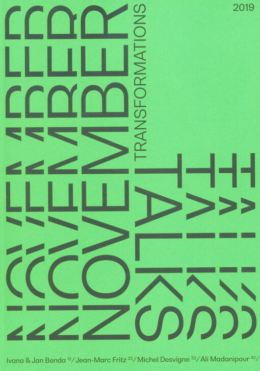 November talks 2019 : transformations : lecture series = přednáškový cyklus