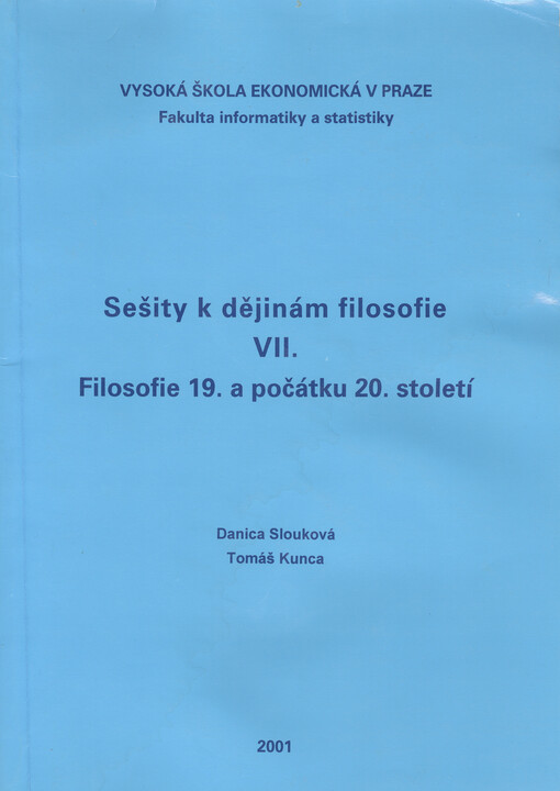 Sešity k dějinám filosofie. VII., Filosofie 19. a počátku 20. století