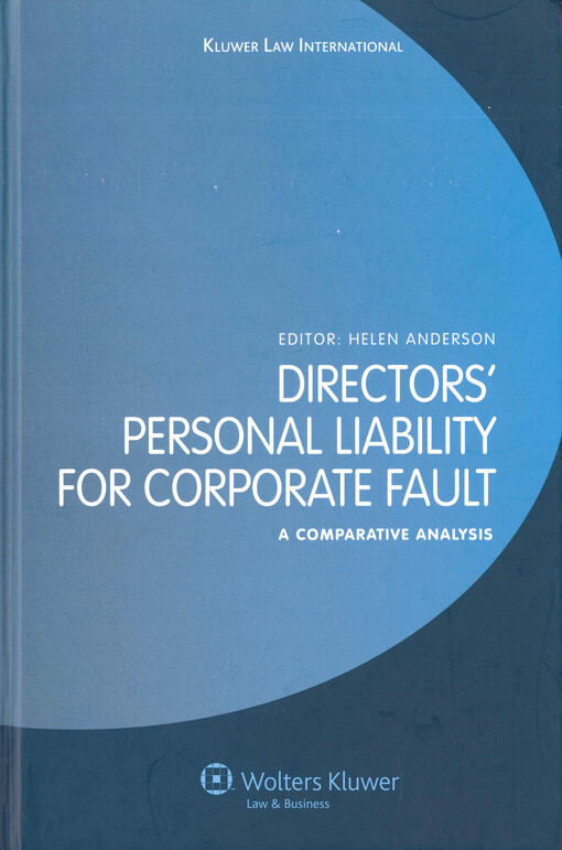 Directors' personal liability for corporate fault : a comparative analysis