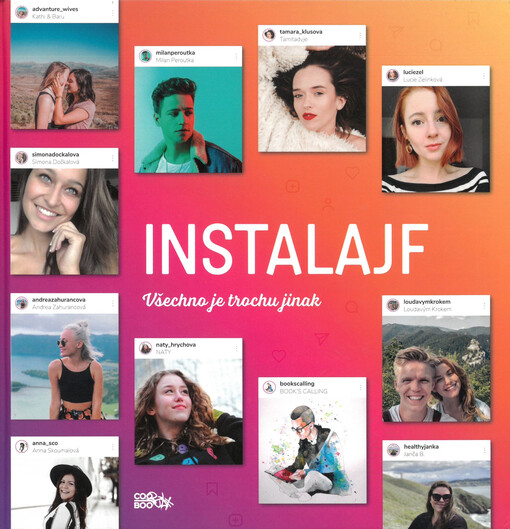 Instalajf : všechno je trochu jinak