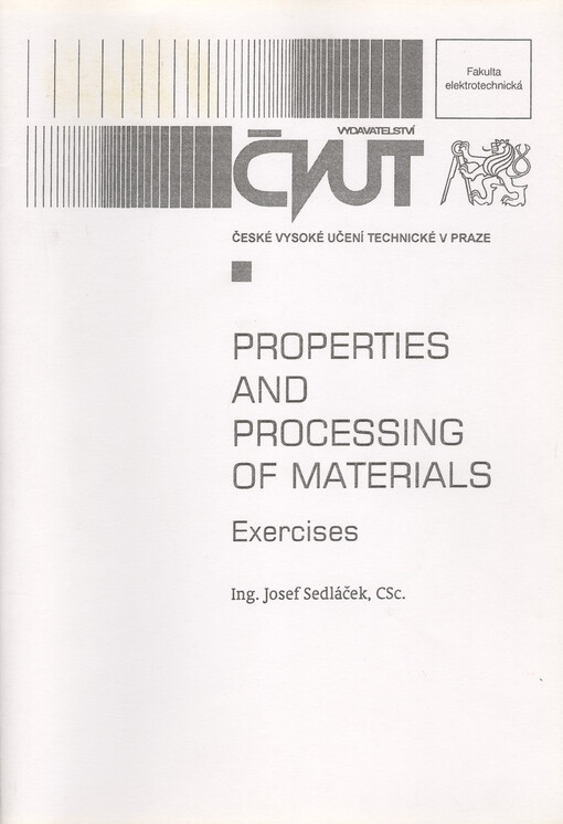 Properties and processing of materials : exercises