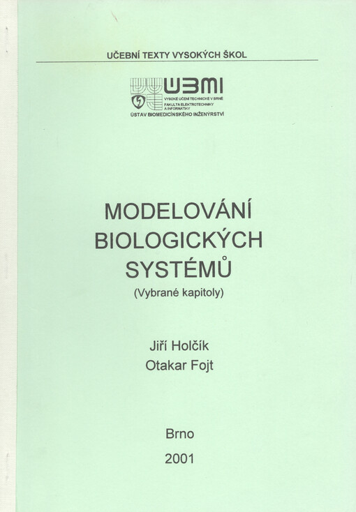 Modelování biologických systémů : (vybrané kapitoly)