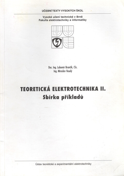 Teoretická elektrotechnika II. : sbírka příkladů