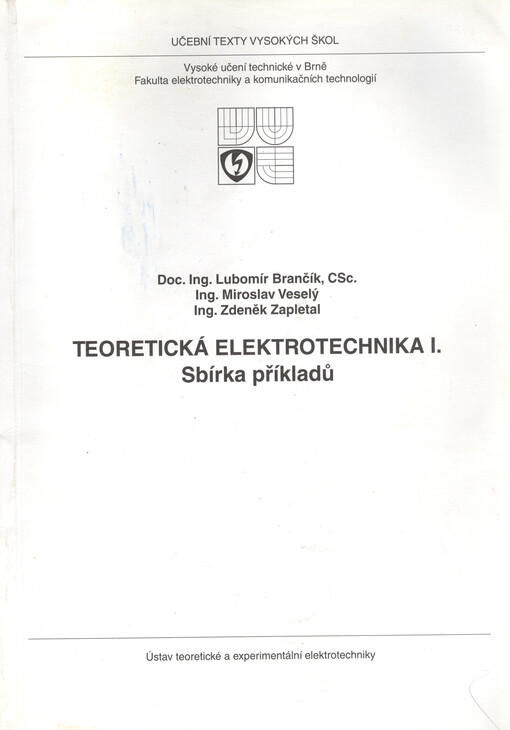 Teoretická elektrotechnika I. : sbírka příkladů
