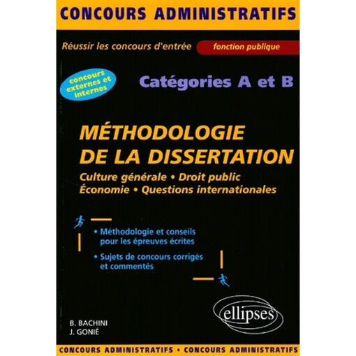 Méthodologie de la dissertation : Culture générale, droit public, économie
