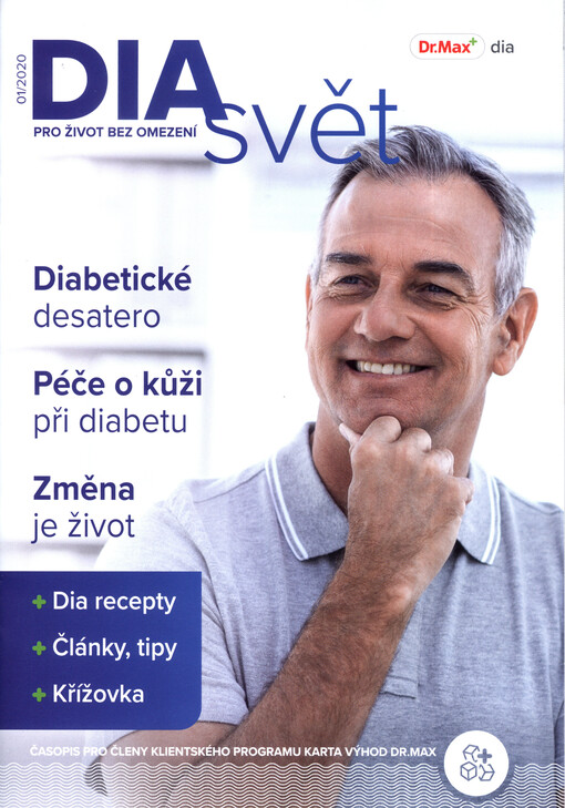Dia svět : pro život bez omezení : časopis pro členy klientského programu karta výhod Dr. Max