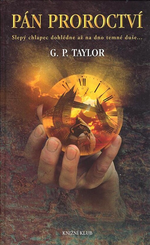 Pán proroctví: slepý chlapec dohlédne až na dno temné duše--