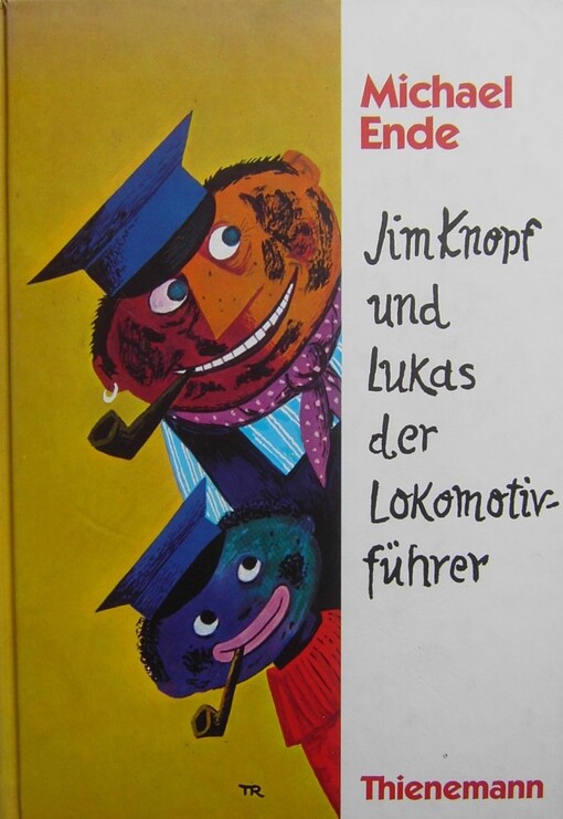 Jim Knopf Und Lukdsder Lokomotiv (German Edition)