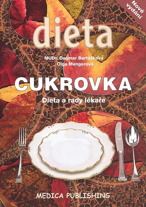 Cukrovka: dieta a rady lékaře