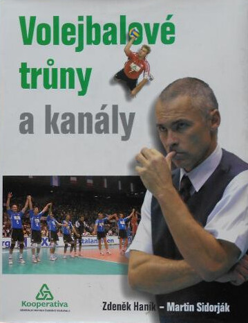 Volejbalové trůny a kanály