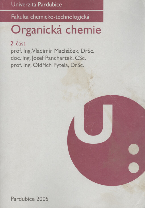 Organická chemie. 2. část