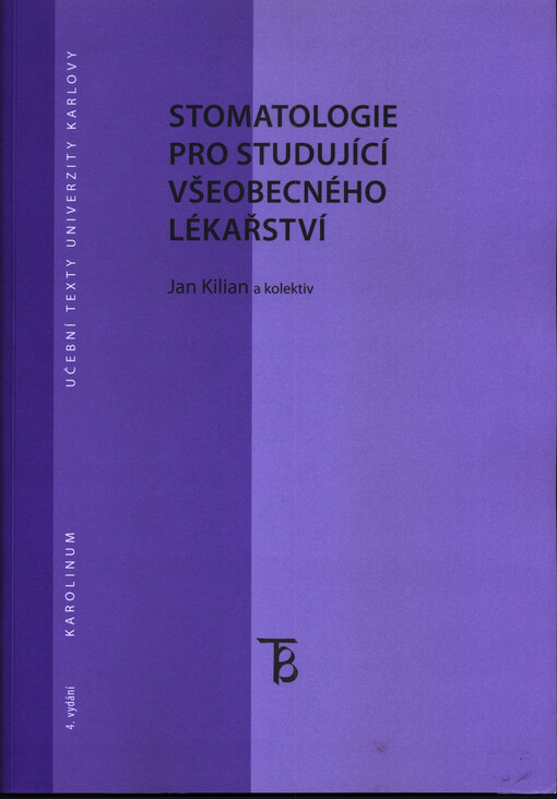 Stomatologie pro studující všeobecného lékařství