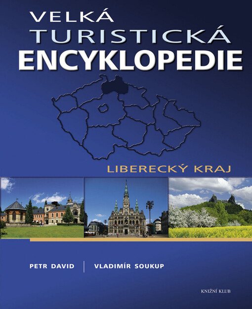 Velká turistická encyklopedie, Liberecký kraj