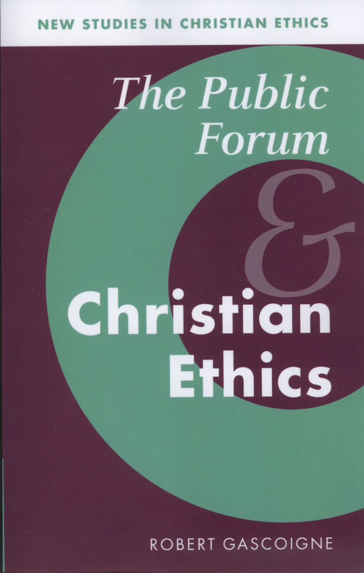 The public forum and Christian ethics