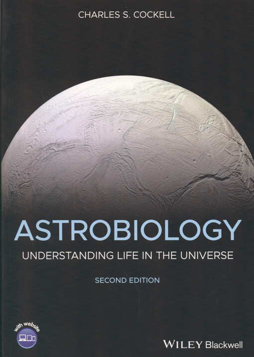 Astrobiology : understanding life in the Universe
