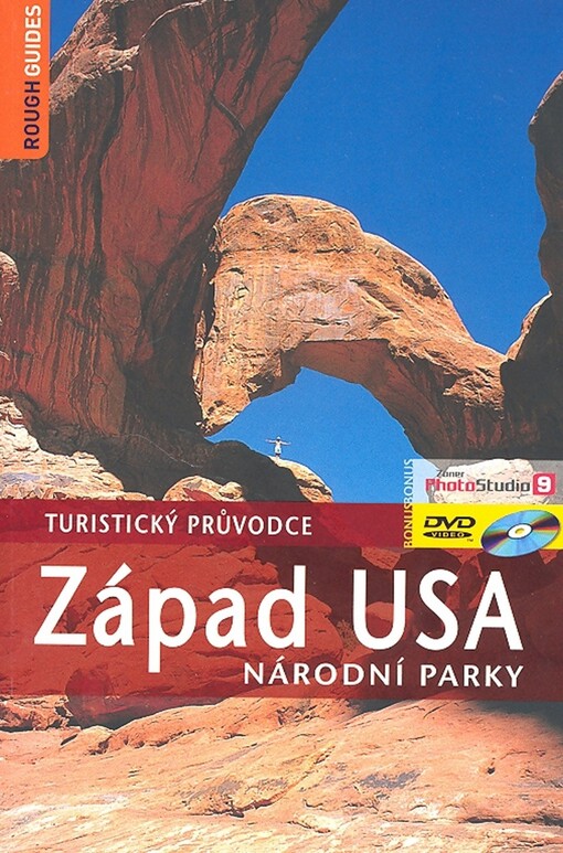 Západ USA : [národní parky : turistický průvodce], 2. vyd.