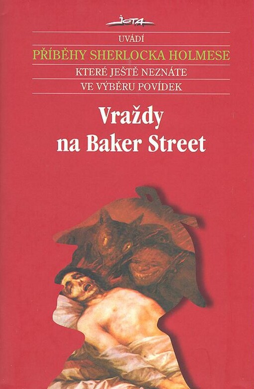 Vraždy na Baker Street : nové příběhy Sherlocka Holmese