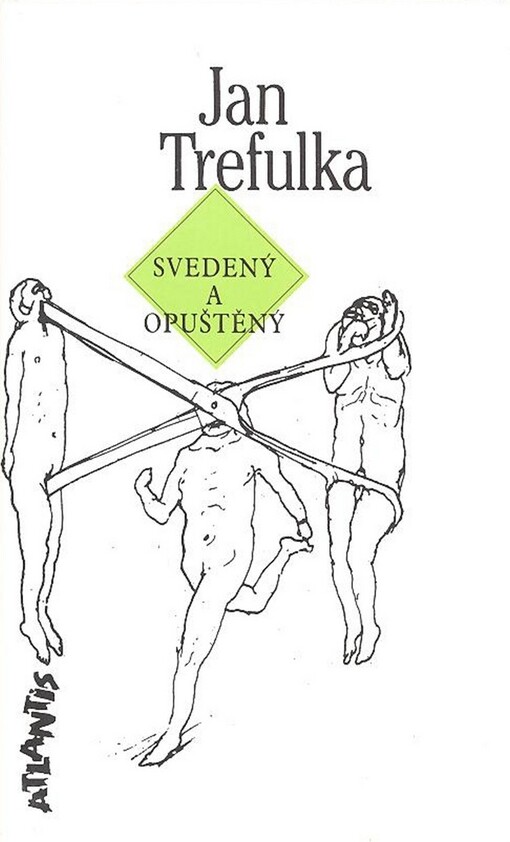 Svedený a opuštěný