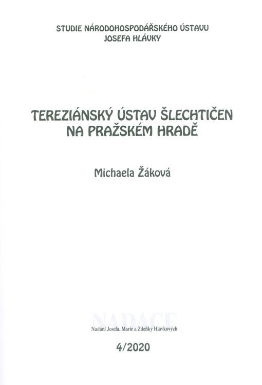 Tereziánský ústav šlechtičen na Pražském hradě