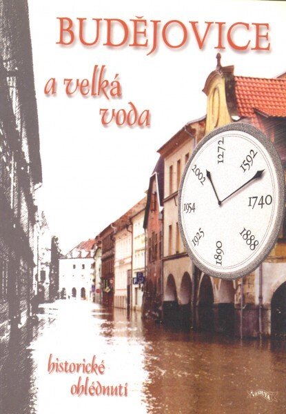 Budějovice a velká voda : historické ohlédnutí