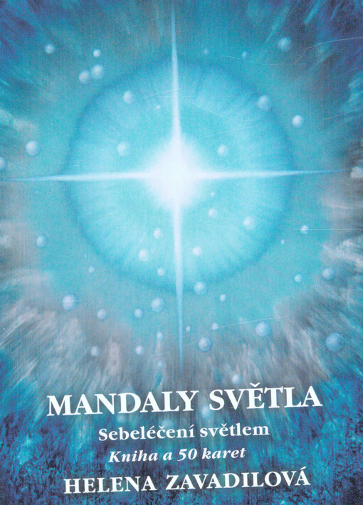 Mandaly světla : sebeléčení světlem