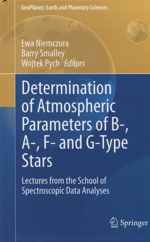 Determination of atmospheric parameters of B-, A-, F- and G-type stars : lectures from the School fo spectroscopic data analyses