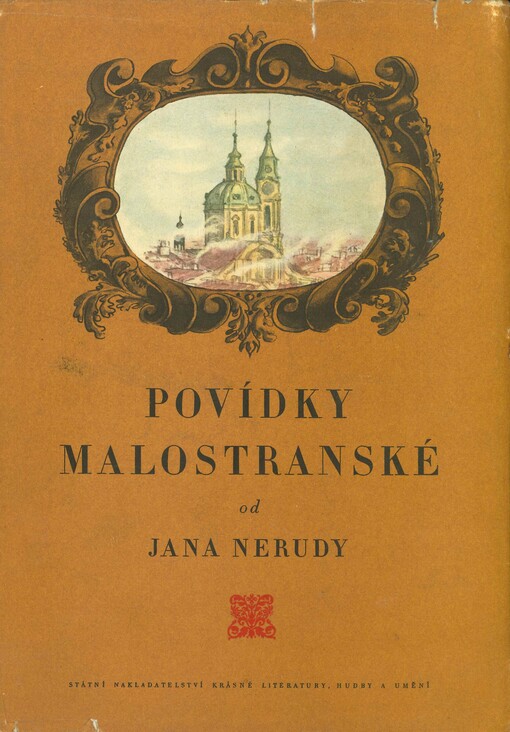 Povídky malostranské od Jana Nerudy, 2. vyd. v SNKLHU, (1. il. vyd.)