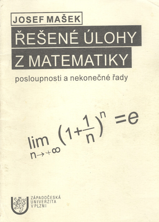 Řešené úlohy z matematiky : posloupnosti a nekonečné řady