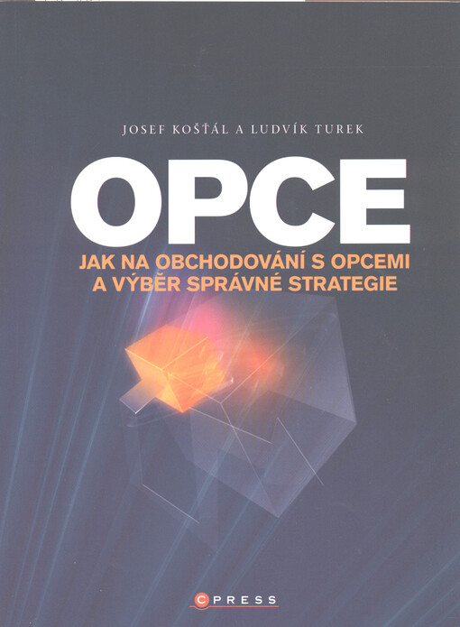 Opce: jak na obchodování s opcemi a výběr správné strategie