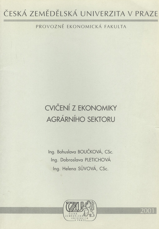 Cvičení z ekonomiky agrárního sektoru