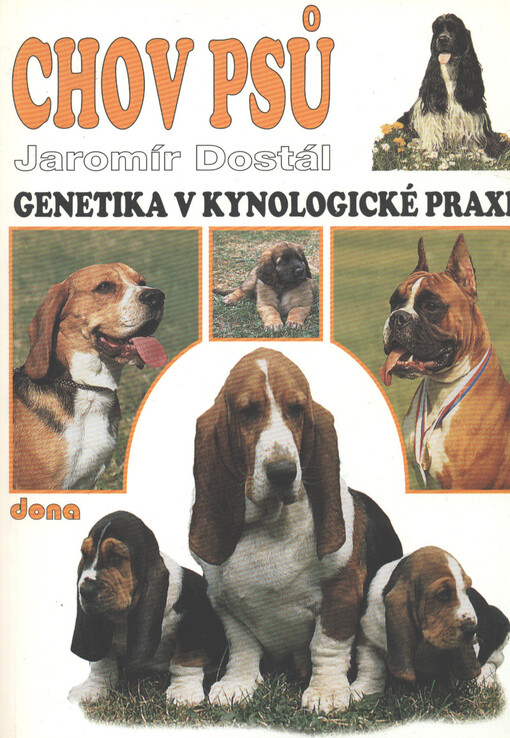 Chov psů : genetika v kynologické praxi
