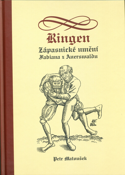 Ringen : zápasnické umění Fabiana z Auerswaldu