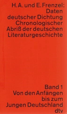 Daten deutscher Dichtung: Chronolog. Abriss d. dt. Literaturgeschichte (German Edition)