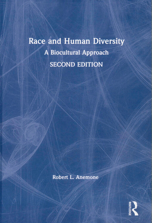 Race and human diversity : a biocultural approach