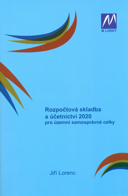 Rozpočtová skladba a účetnictví 2020 : pro územní samosprávné celky