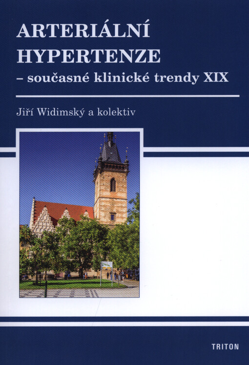 Arteriální hypertenze - současné klinické trendy ... : sympozium : sborník přednášek